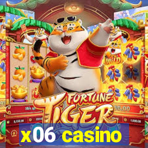 x06 casino